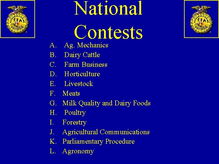 A. B. C. D. E. F. G. H. I. J. K. L. National Contests