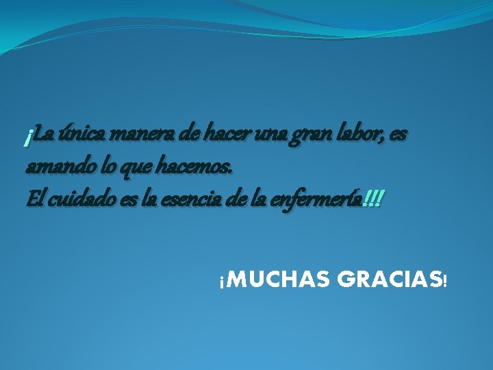 ¡La única manera de hacer una gran labor, es amando lo que hacemos. El ¡La única manera de hacer una gran labor, es amando lo que hacemos. El
