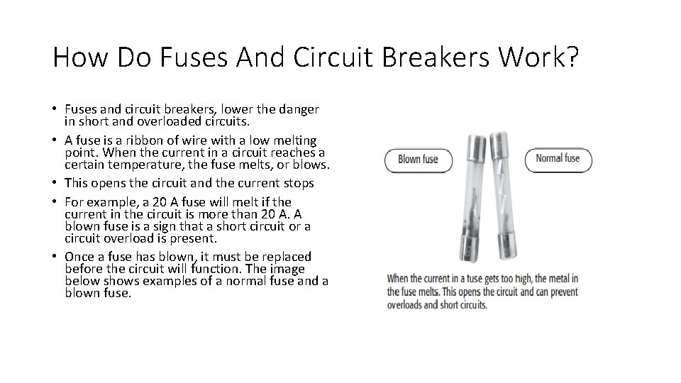 How Do Fuses And Circuit Breakers Work? • Fuses and circuit breakers, lower the