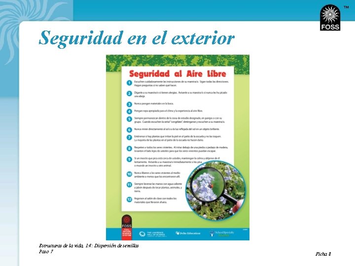 TM Seguridad en el exterior Estructuras de la vida, 1. 4: Dispersión de semillas