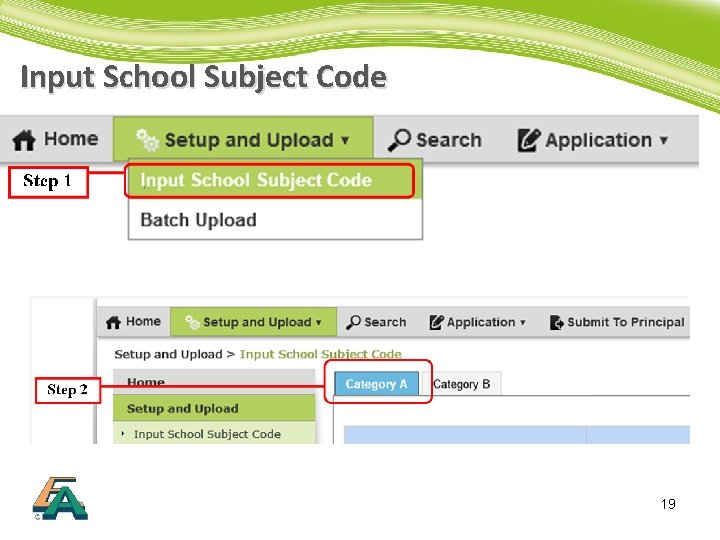 Input School Subject Code 19 