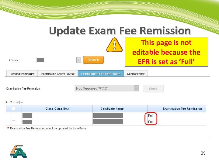 Update Exam Fee Remission This page is not editable because the EFR is set