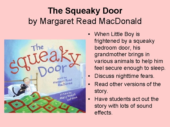 The Squeaky Door by Margaret Read Mac. Donald • When Little Boy is frightened