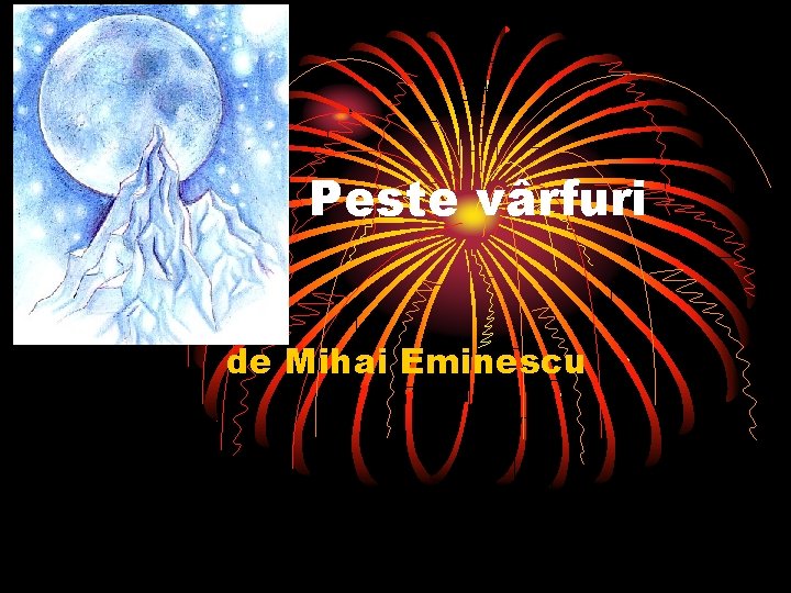 Peste vârfuri de Mihai Eminescu 