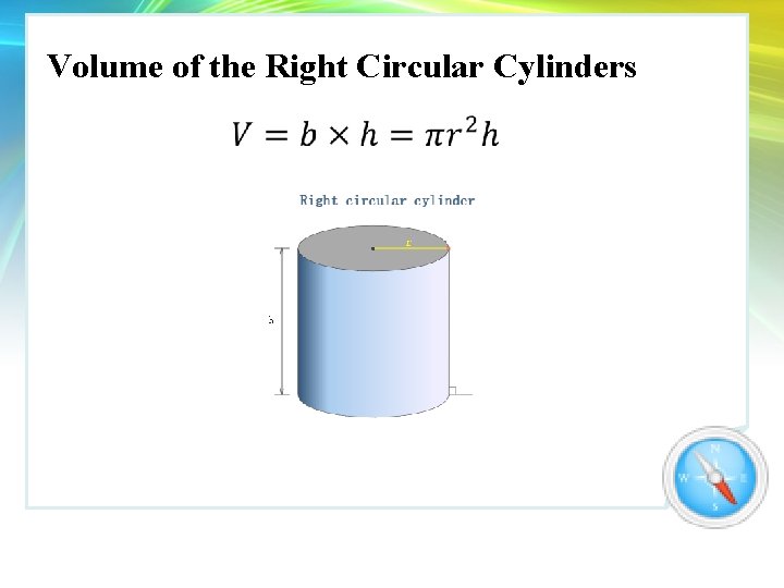 Volume of the Right Circular Cylinders 