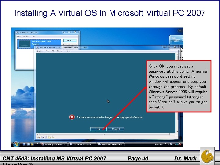Cnt 4603 System Administration Spring 11 Installing Microsoft