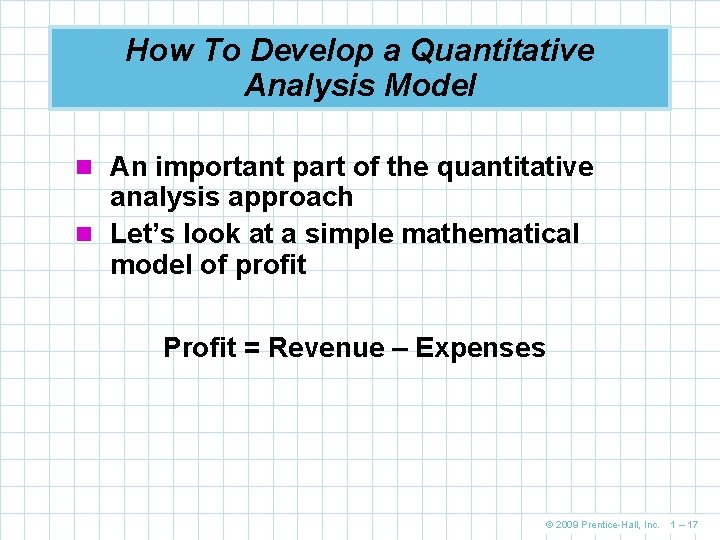 How To Develop a Quantitative Analysis Model n An important part of the quantitative How To Develop a Quantitative Analysis Model n An important part of the quantitative