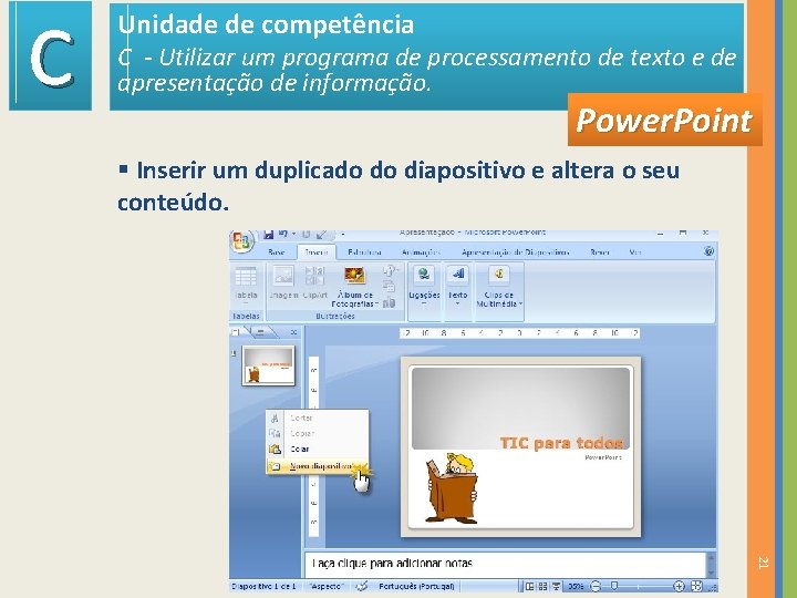 C Unidade de competência C - Utilizar um programa de processamento de texto e