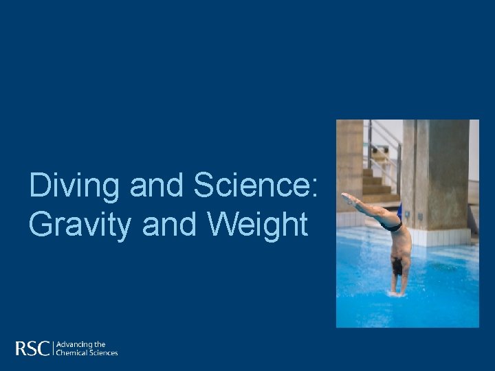Diving and Science: Gravity and Weight 