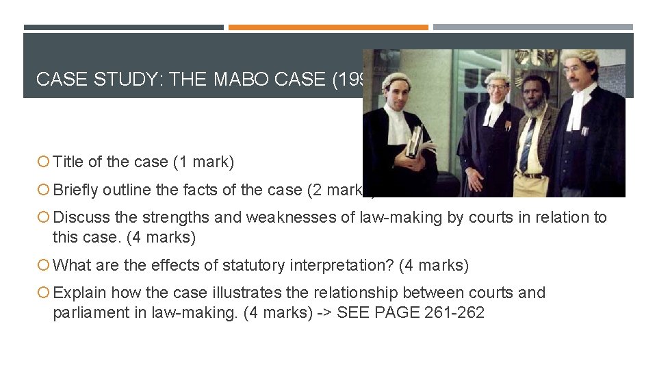 CASE STUDY: THE MABO CASE (1992) Title of the case (1 mark) Briefly outline