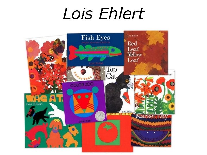 Lois Ehlert 