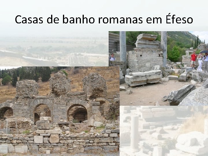 Casas de banho romanas em Éfeso Casas de banho romanas em Éfeso