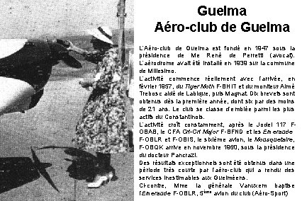 Guelma Aéro-club de Guelma L’Aéro-club de Guelma est fondé en 1947 sous la présidence