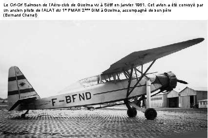 Le Cri-Cri Salmson de l’Aéro-club de Guelma vu à Sétif en janvier 1961. Cet