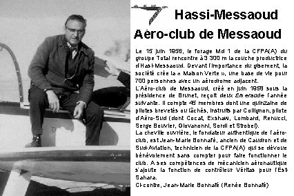 Hassi-Messaoud Aéro-club de Messaoud Le 15 juin 1956, le forage Md 1 de la