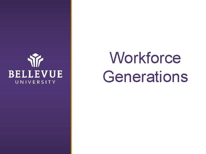 Workforce Generations 