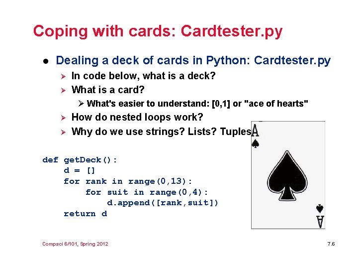 Coping with cards: Cardtester. py l Dealing a deck of cards in Python: Cardtester.