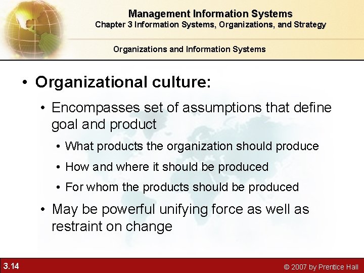 Management Information Systems Chapter 3 Information Systems, Organizations, and Strategy Organizations and Information Systems Management Information Systems Chapter 3 Information Systems, Organizations, and Strategy Organizations and Information Systems