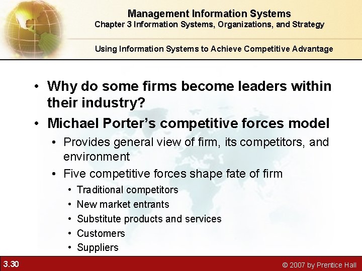 Management Information Systems Chapter 3 Information Systems, Organizations, and Strategy Using Information Systems to Management Information Systems Chapter 3 Information Systems, Organizations, and Strategy Using Information Systems to