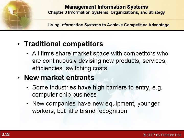 Management Information Systems Chapter 3 Information Systems, Organizations, and Strategy Using Information Systems to Management Information Systems Chapter 3 Information Systems, Organizations, and Strategy Using Information Systems to