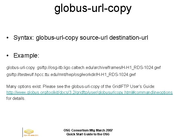 Hands On Using The Osg Client Abhishek Singh