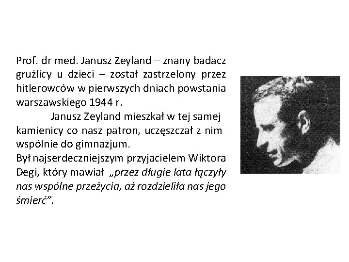 Prof. dr med. Janusz Zeyland – znany badacz gruźlicy u dzieci – został zastrzelony