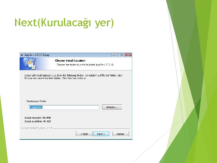 Next(Kurulacağı yer) 