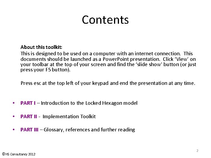 Contents About this toolkit: This is designed to be used on a computer with Contents About this toolkit: This is designed to be used on a computer with
