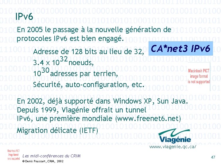 IPv 6 En 2005 le passage à la nouvelle génération de protocoles IPv 6