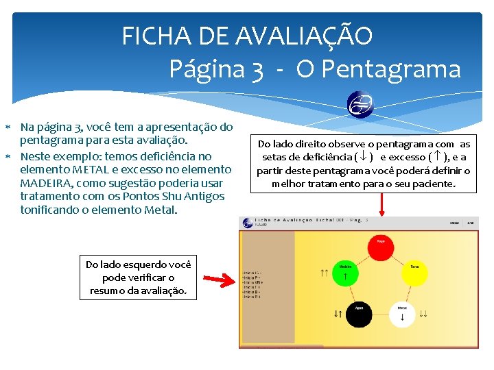 FICHA DE AVALIAÇÃO Página 3 - O Pentagrama Na página 3, você tem a