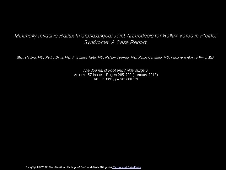 Minimally Invasive Hallux Interphalangeal Joint Arthrodesis for Hallux Varus in Pfeiffer Syndrome: A Case