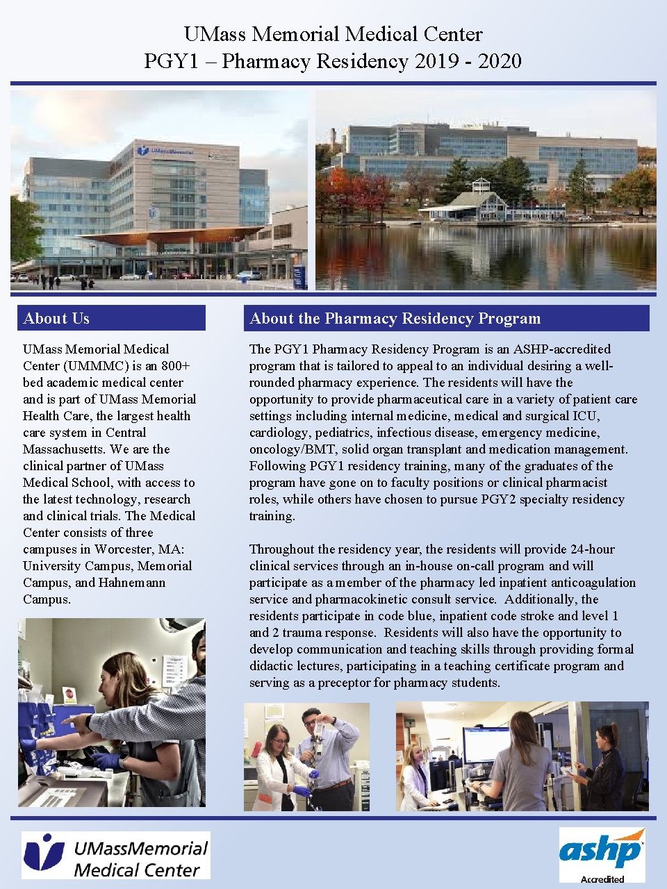 UMass Memorial Medical Center PGY 1 – Pharmacy Residency 2019 - 2020 About Us