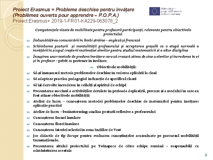 Proiect Erasmus + Probleme deschise pentru învățare (Problèmes ouverts pour apprendre – P. O.