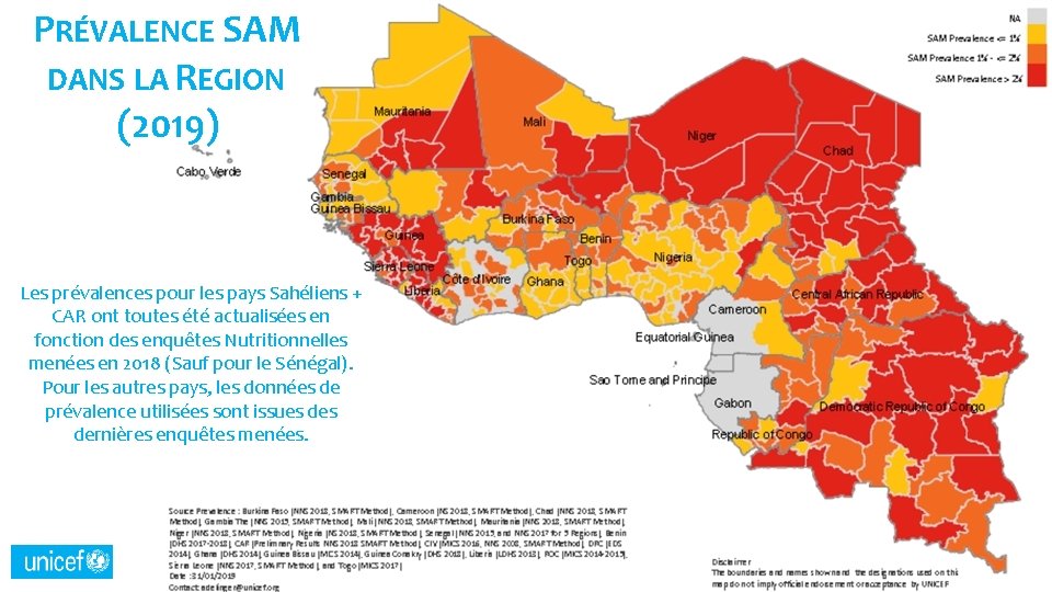 PRÉVALENCE SAM DANS LA REGION (2019) Les prévalences pour les pays Sahéliens + CAR