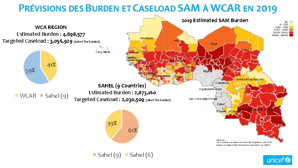 PRÉVISIONS DES BURDEN ET CASELOAD SAM À WCAR EN 2019 Estimated SAM Burden WCA