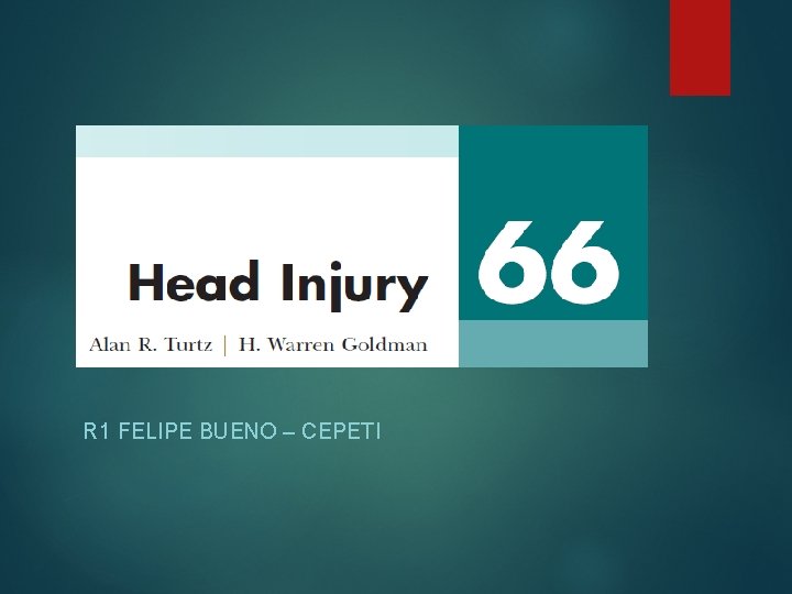 R 1 FELIPE BUENO – CEPETI 