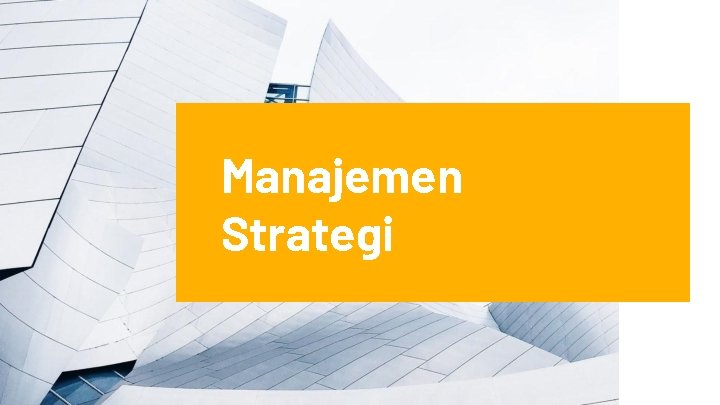 Manajemen Strategi 