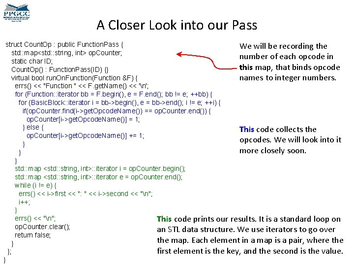 A Closer Look into our Pass struct Count. Op : public Function. Pass {