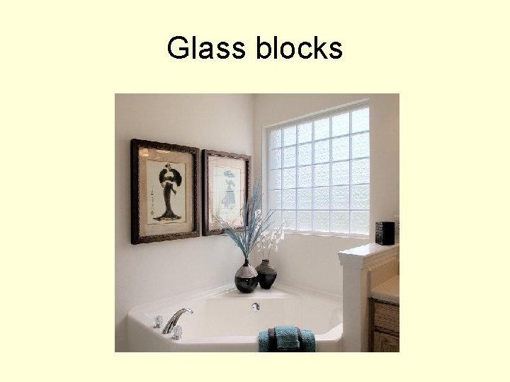 Glass blocks 