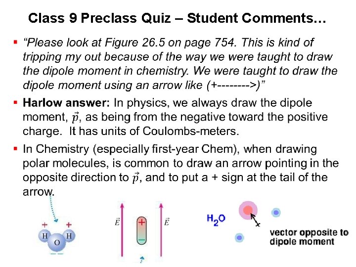Class 9 Preclass Quiz – Student Comments… 