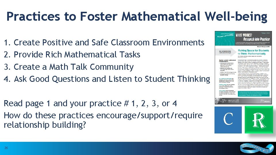 Practices to Foster Mathematical Well-being 1. 2. 3. 4. Create Positive and Safe Classroom