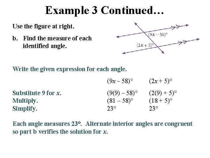 Example 3 Continued… Use the figure at right. b. Find the measure of each Example 3 Continued… Use the figure at right. b. Find the measure of each