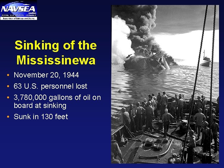 Sinking of the Mississinewa • November 20, 1944 • 63 U. S. personnel lost