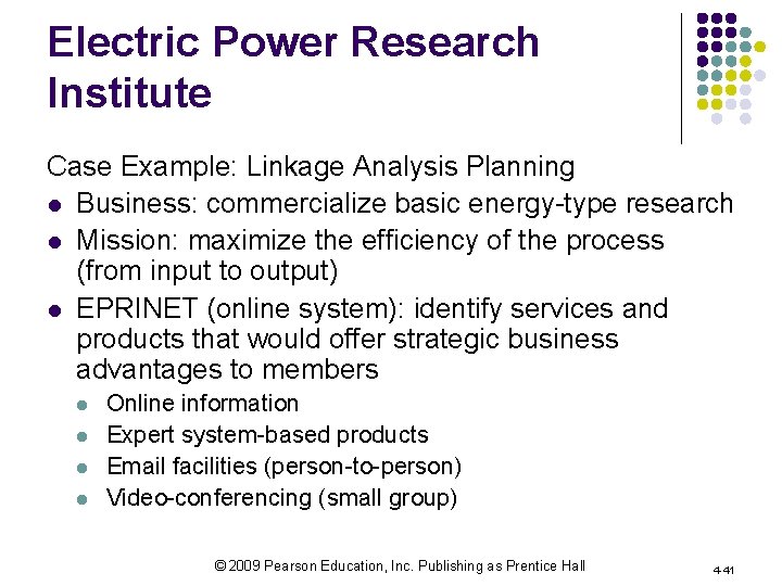 Electric Power Research Institute Case Example: Linkage Analysis Planning l Business: commercialize basic energy-type