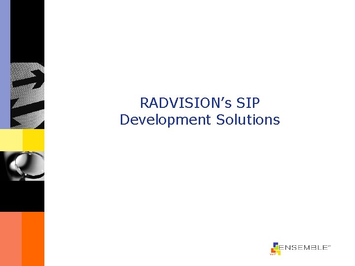 RADVISION’s SIP Development Solutions 