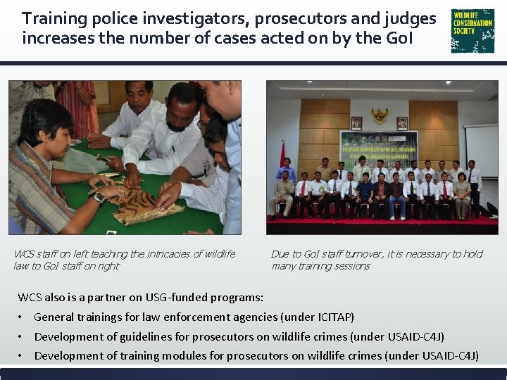Training police investigators, prosecutors and judges increases the number of cases acted on by