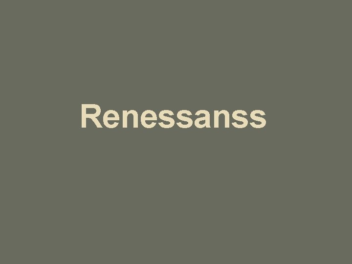 Renessanss 