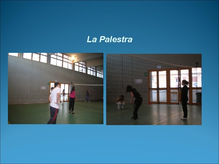 La Palestra 