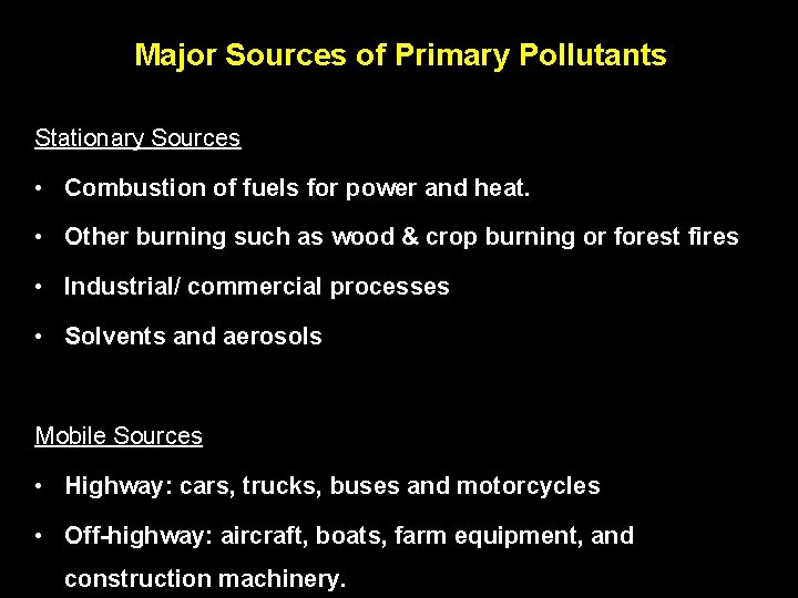 00: 30 Percent Complete 100% Major Sources of Primary Pollutants i. Respond Question Master