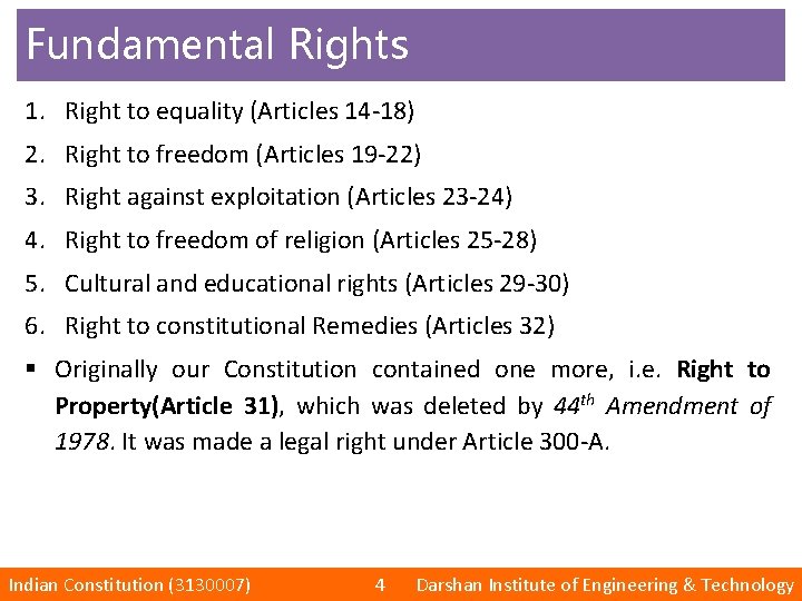 Fundamental Rights 1. Right to equality (Articles 14 -18) 2. Right to freedom (Articles